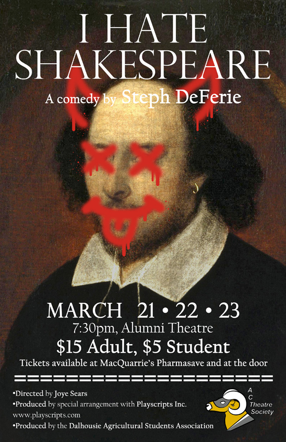 AC Theatre Society presents I Hate Shakespeare - Faculty of Agriculture ...