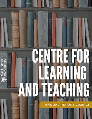 Centre for Learning and Teaching Annual Report 2020-21