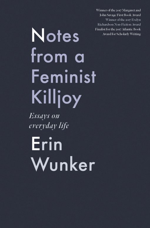 Cover of Notes from a Feminist Killjoy by Erin Wunker