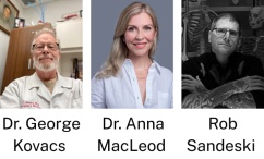 Dr. George Kovacs, Dr. Anna MacLeod, Rob Sandeski
