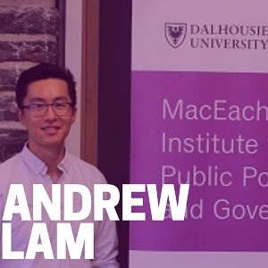 Andrew Lam MacEachen Institute Junior Fellow