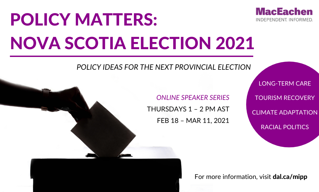 Policy matters: nova scotia election 2021 (slider)