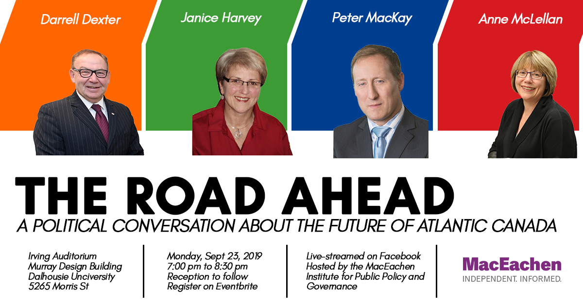 The Road Ahead: A Political Conversation about the Future of Atlantic Canada