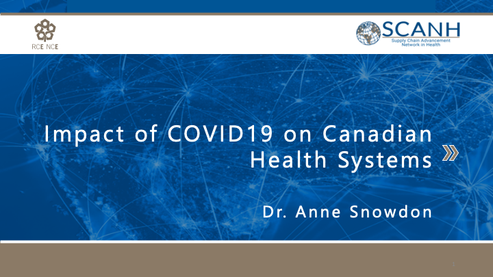 Impact of COVID19 on Canadian Health Systems