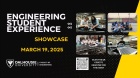 2025 Engineering Student Experience Showcase