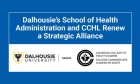 Dal Health's School of Health Administration and the Canadian College of Health Leaders (CCHL) renew a strategic alliance