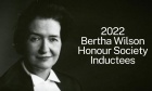 Introducing the 2022 Bertha Wilson Honour Society Inductees