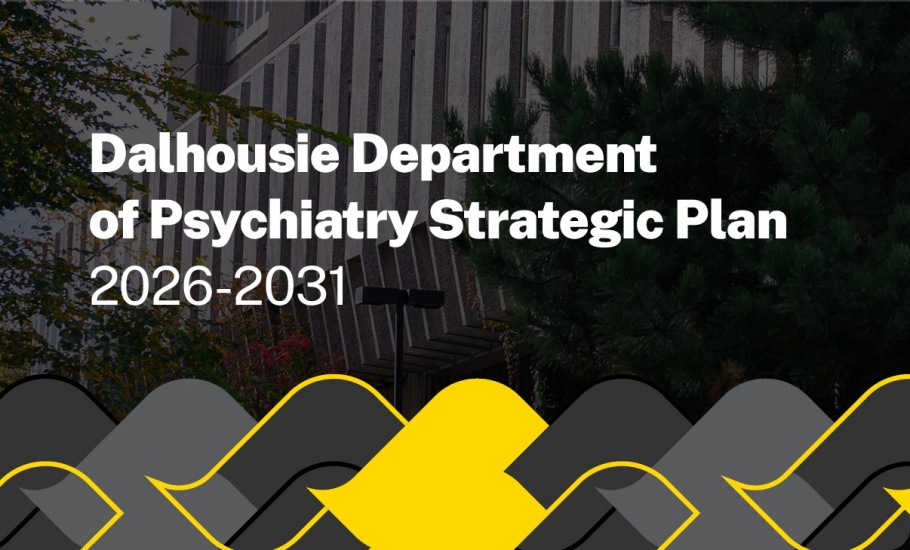 Dalhousie Department of Psychiatry Strategic Plan 2026-2031