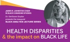 James R. Johnston Chair Launches Black Analysis Lecture Series