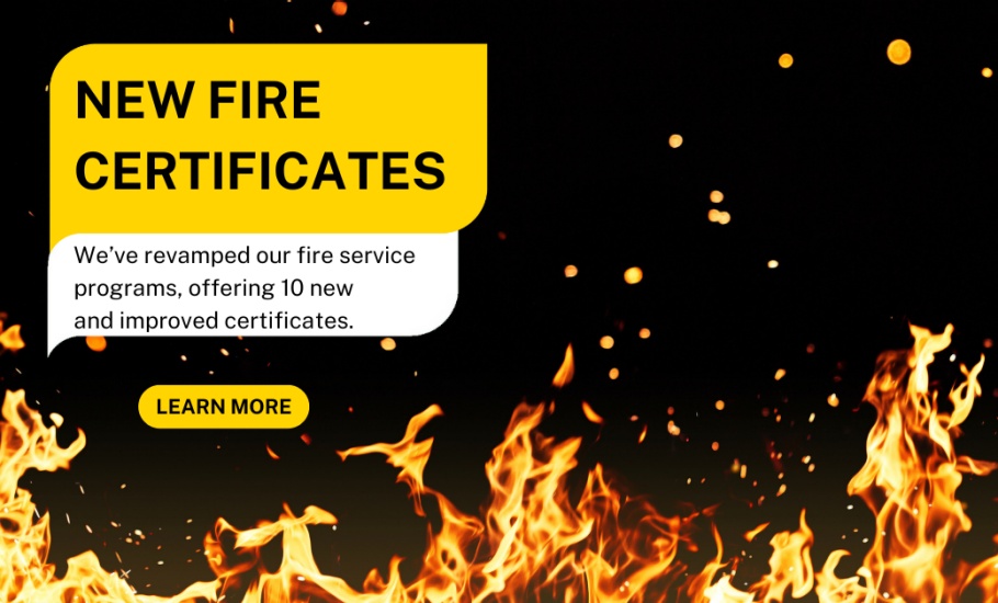 Your Next Career Move Starts Here - Fire Service Certificates