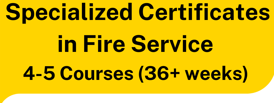 Specialized Certs in Fire Services