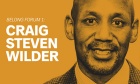 Belong Forum preview: 5 things you should know about Craig Steven Wilder