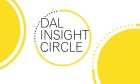 Dal Insight Circle asks community members their thoughts and opinions on key initiatives