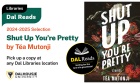 Dal Libraries announces Dal Reads 2024‑2025 title: Shut Up You’re Pretty