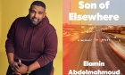 Dal Reads selection Son of Elsewhere weaves personal tale of identity, adolescence, and the immigrant experience