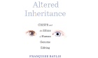 Book Launch — Altered Inheritance: CRISPR and the Ethics of Human Genome Editing